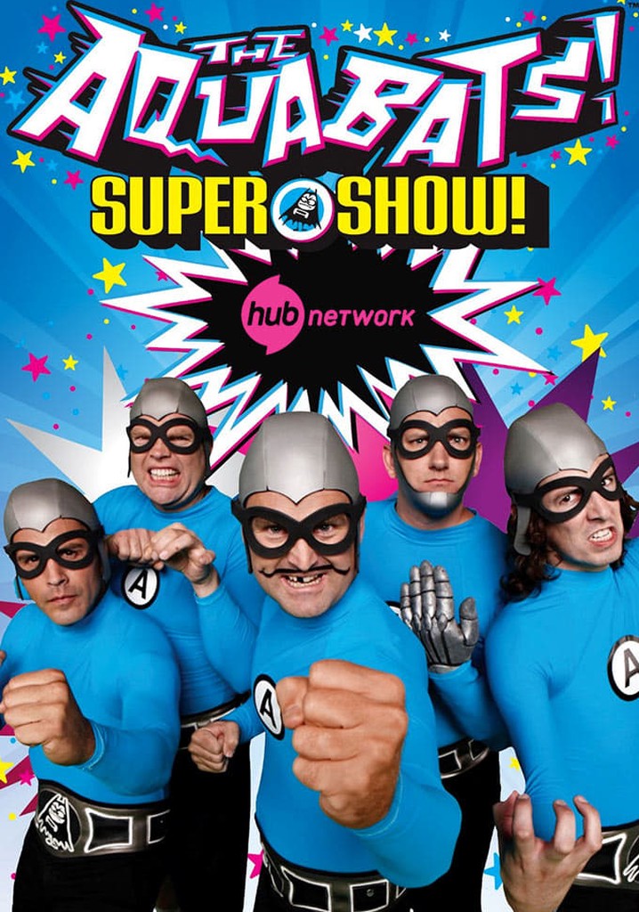 The Aquabats! Super Show! Season 1 episodes streaming online